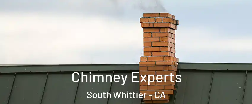 Chimney Experts South Whittier - CA