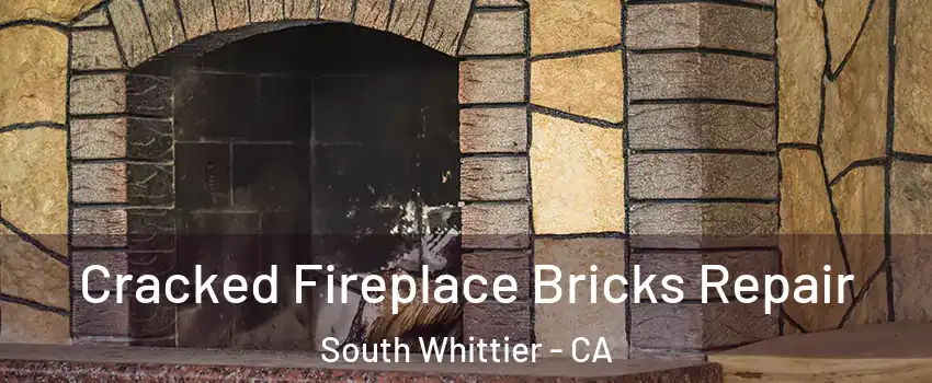  Cracked Fireplace Bricks Repair South Whittier - CA